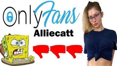 alliecat onlyfans|I ate enough to feed an entire family